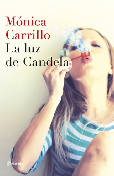 La luz de Candela - Mónica Carrillo