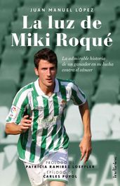 La luz de Miki Roqué