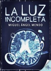 La luz incompleta