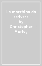 La macchina da scrivere