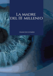 La madre del III millennio