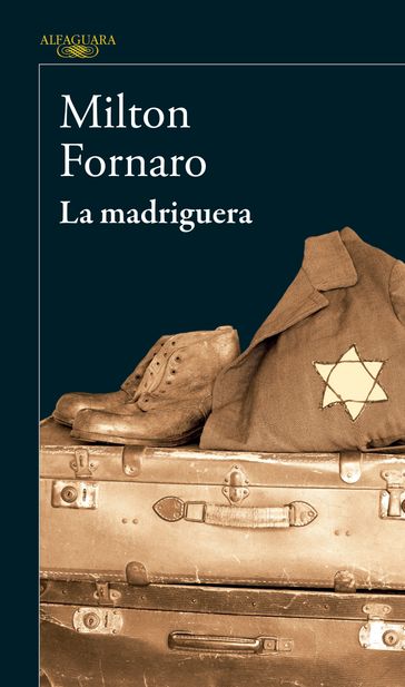 La madriguera - Milton Fornaro