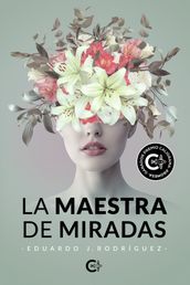 La maestra de miradas