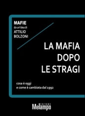 La mafia dopo le stragi