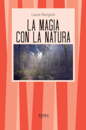 La magia con la natura