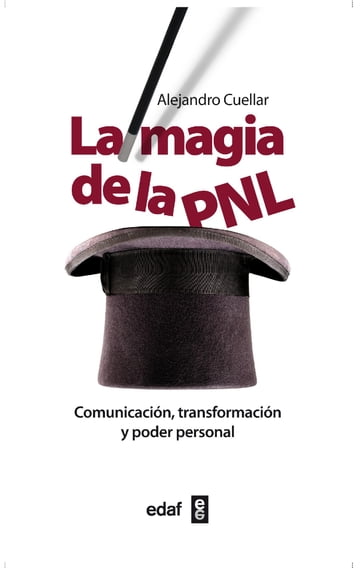 La magia de la PNL - Alejandro Cuellar