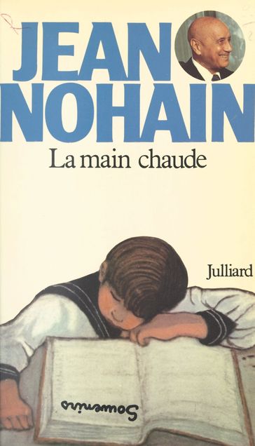 La main chaude - Gilbert Sigaux - Jean Nohain