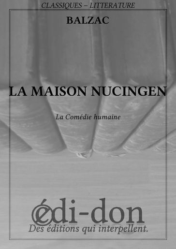 La maison Nucingen - Balzac