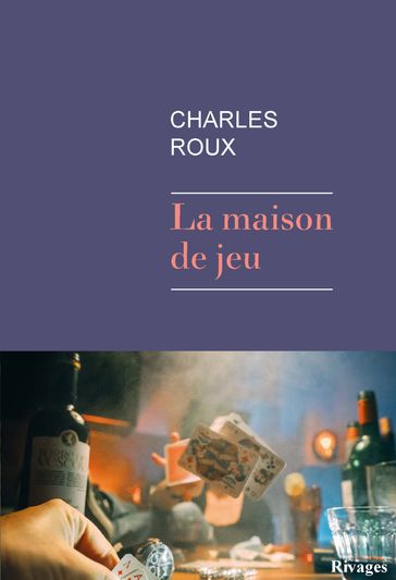 La maison de jeu - Charles Roux