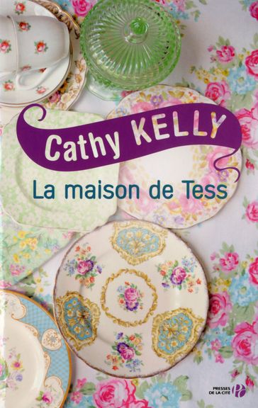 La maison de tess - Cathy Kelly