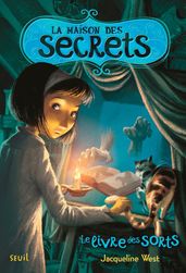 La maison des secrets, tome 2