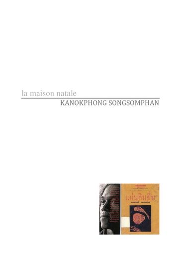 La maison natale - Kanokphong Songsomphan