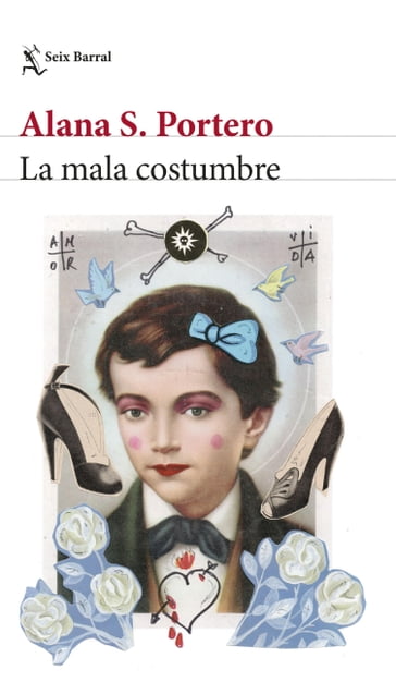 La mala costumbre - Alana S. Portero