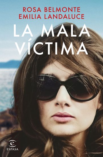 La mala víctima - Emilia Landaluce - Rosa Belmonte