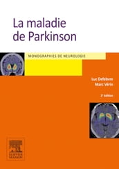 La maladie de Parkinson