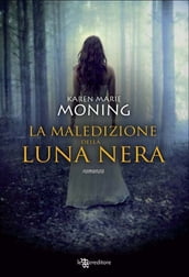 La maledizione della luna nera