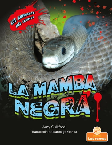 La mamba negra (Black Mamba) - Amy Culliford