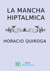 La mancha hiptalmica