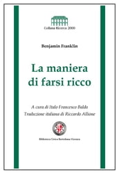 La maniera di farsi ricco