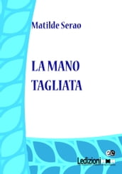 La mano tagliata