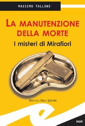 La manutenzione della morte