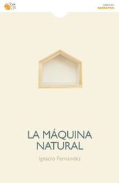 La maquina natural