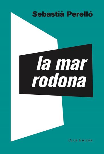 La mar rodona - Sebastià Perelló