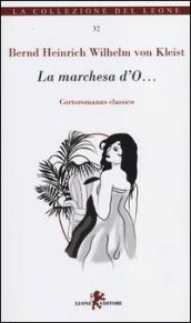 La marchesa d O...