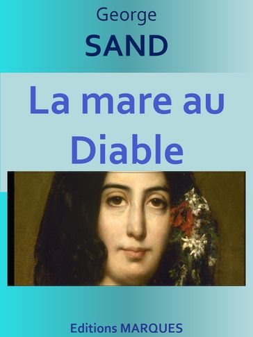 La mare au Diable - George Sand