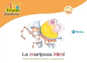 La mariposa Mimí