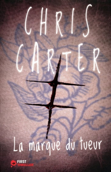 La marque du tueur - Chris Carter