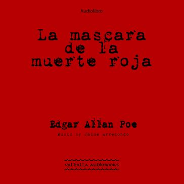 La mascara de la muerte roja - Edgar Allan Poe