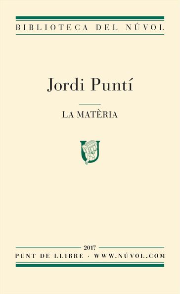 La matèria - Jordi Puntí