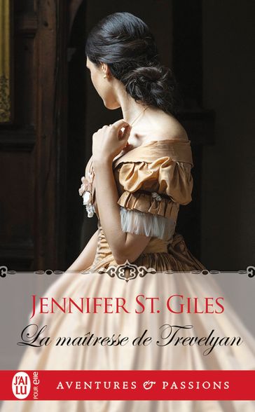 La maîtresse de Trevelyan - Jennifer St. Giles