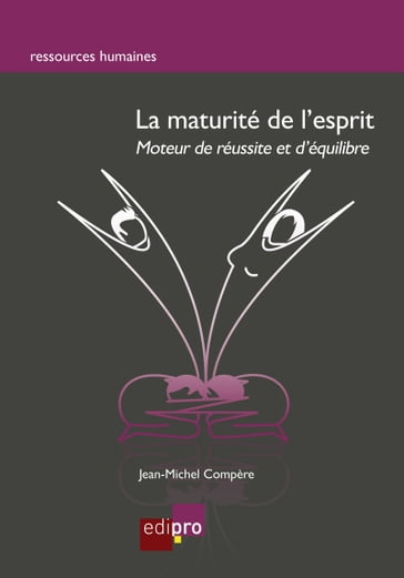 La maturité de l'esprit - Jean-Michel Compère