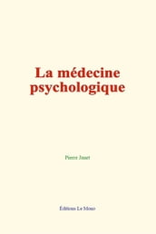 La médecine psychologique