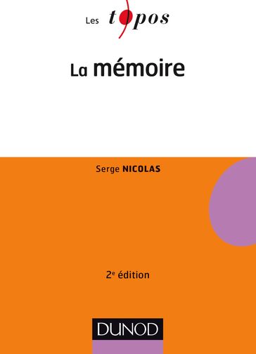 La mémoire - 2e éd. - Serge Nicolas