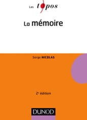 La mémoire - 2e éd.