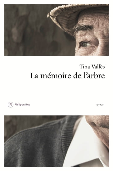 La mémoire de l'arbre - Tina Vallès