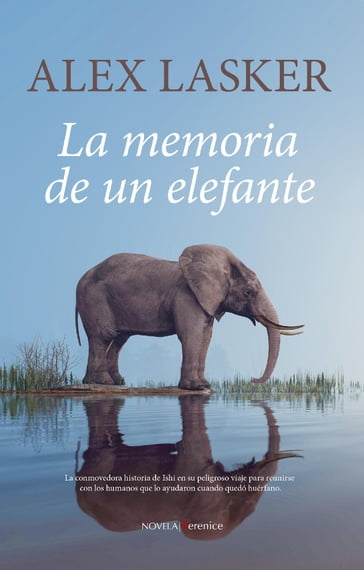 La memoria de un elefante - Alex Lasker