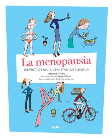 La menopausia - Fabienne Travers - Soledad Bravi