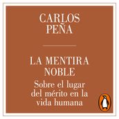 La mentira noble