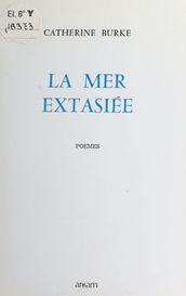 La mer extasiée