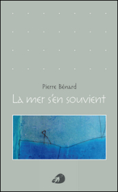 La mer s en souvient