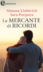 La mercante di ricordi (eLit)