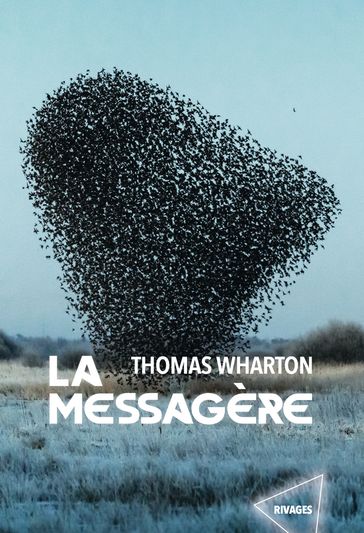 La messagère - Thomas Wharton