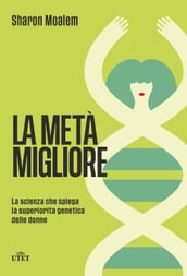 La metà migliore