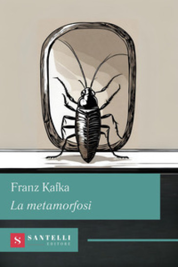 La metamorfosi - Franz Kafka