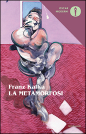 La metamorfosi e altri racconti