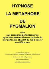 La métaphore de Pygmalion